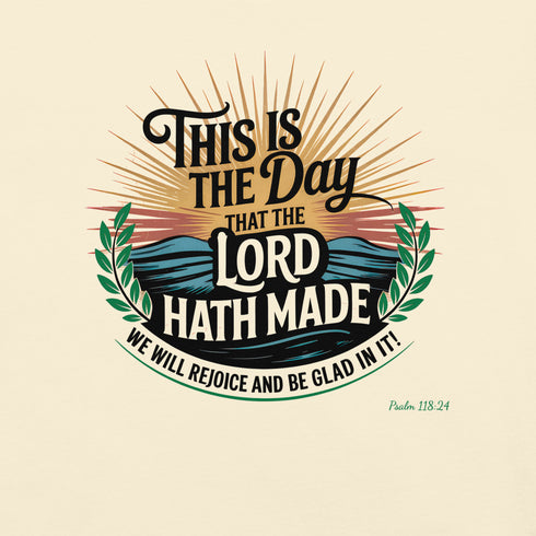 This is The Day Christian Bible Verse T-Shirt